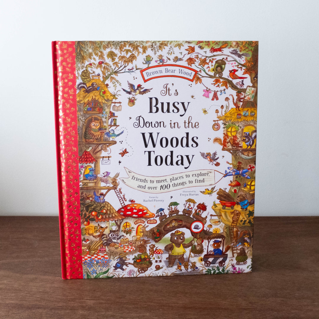 It's Busy Down in the Woods Today