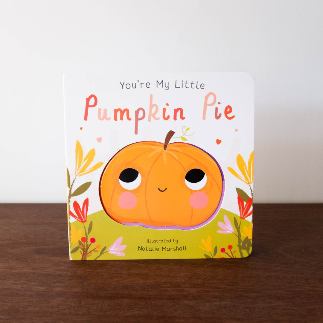 NEW You're My Little Pumpkin Pie Board Book