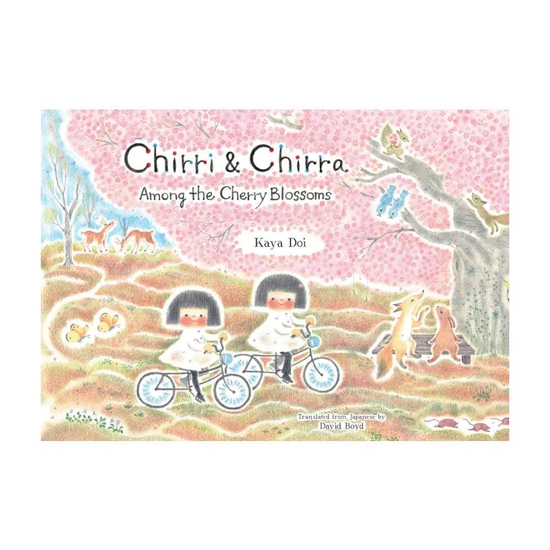 Chirri & Chirra, Among the Cherry Blossoms Book