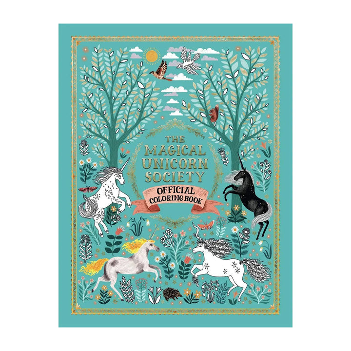 Magical Unicorn Society Official Coloring Book