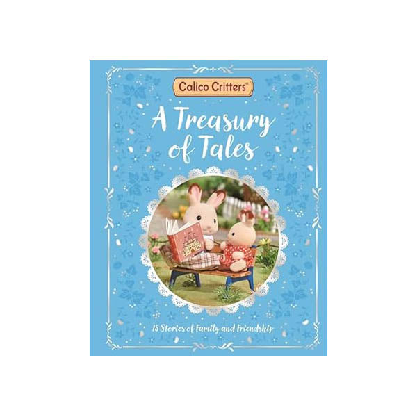 Calico Critters: A Treasury of Tales Stories