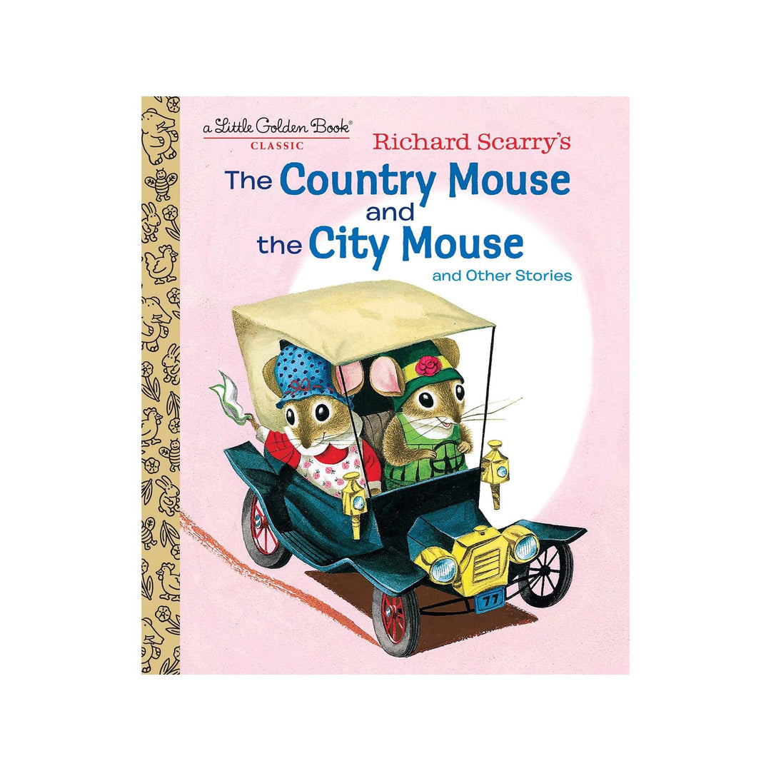 Golden Little Book: Richard Scarry's The Country Mouse and the City Mouse