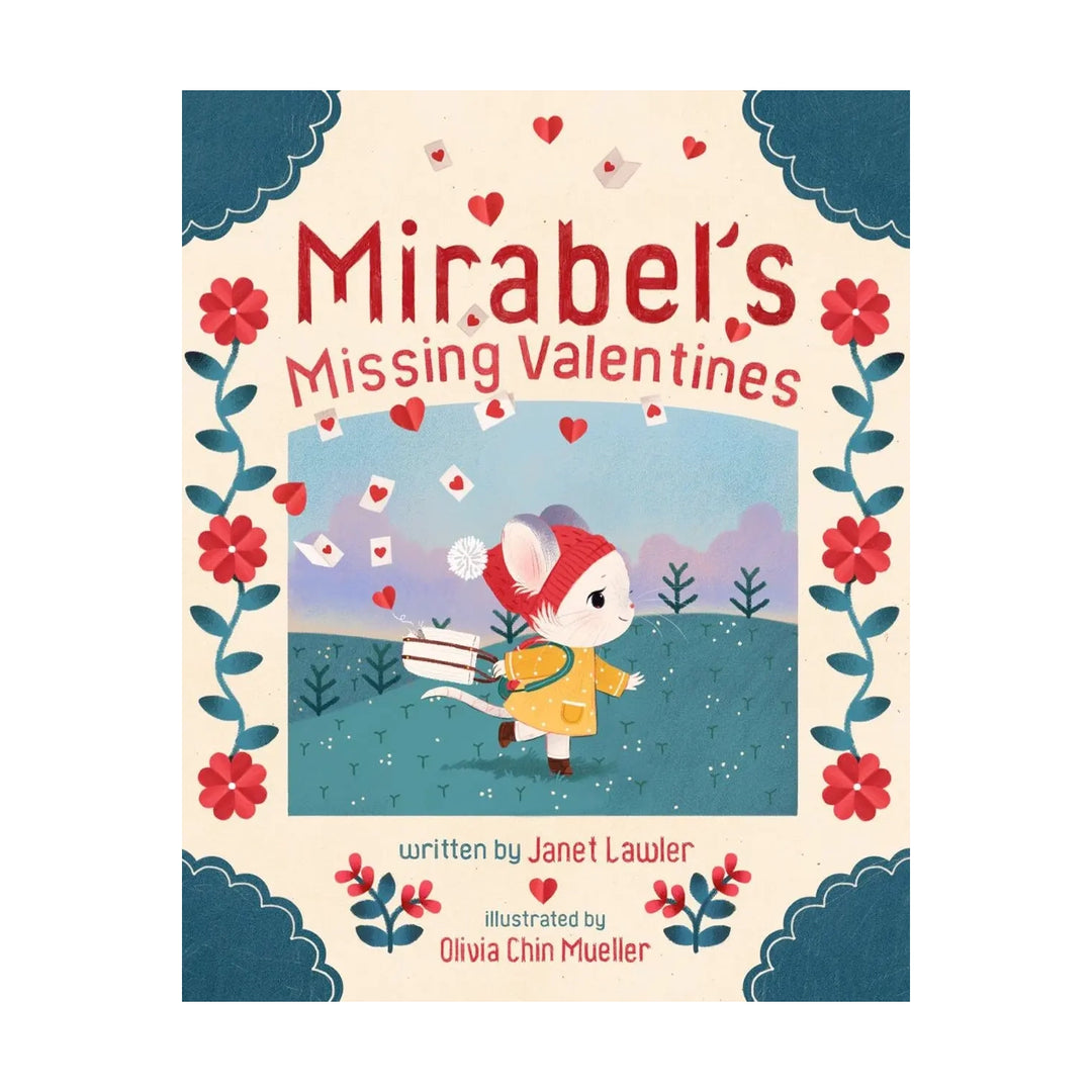 Mirabel’s Missing Valentines