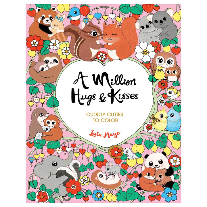 A Million Hugs & Kisses Coloring Book