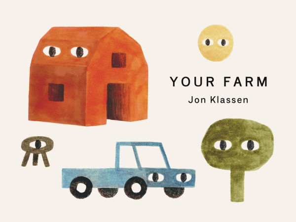 Your Farm by Jon Klassen