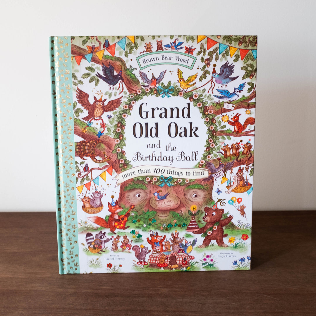 Grand Old Oak and the Birthday Ball Book