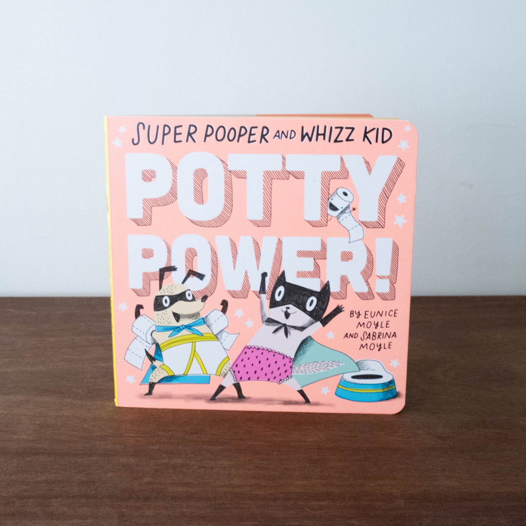 Super Pooper and Whizz Kid: Potty Power!