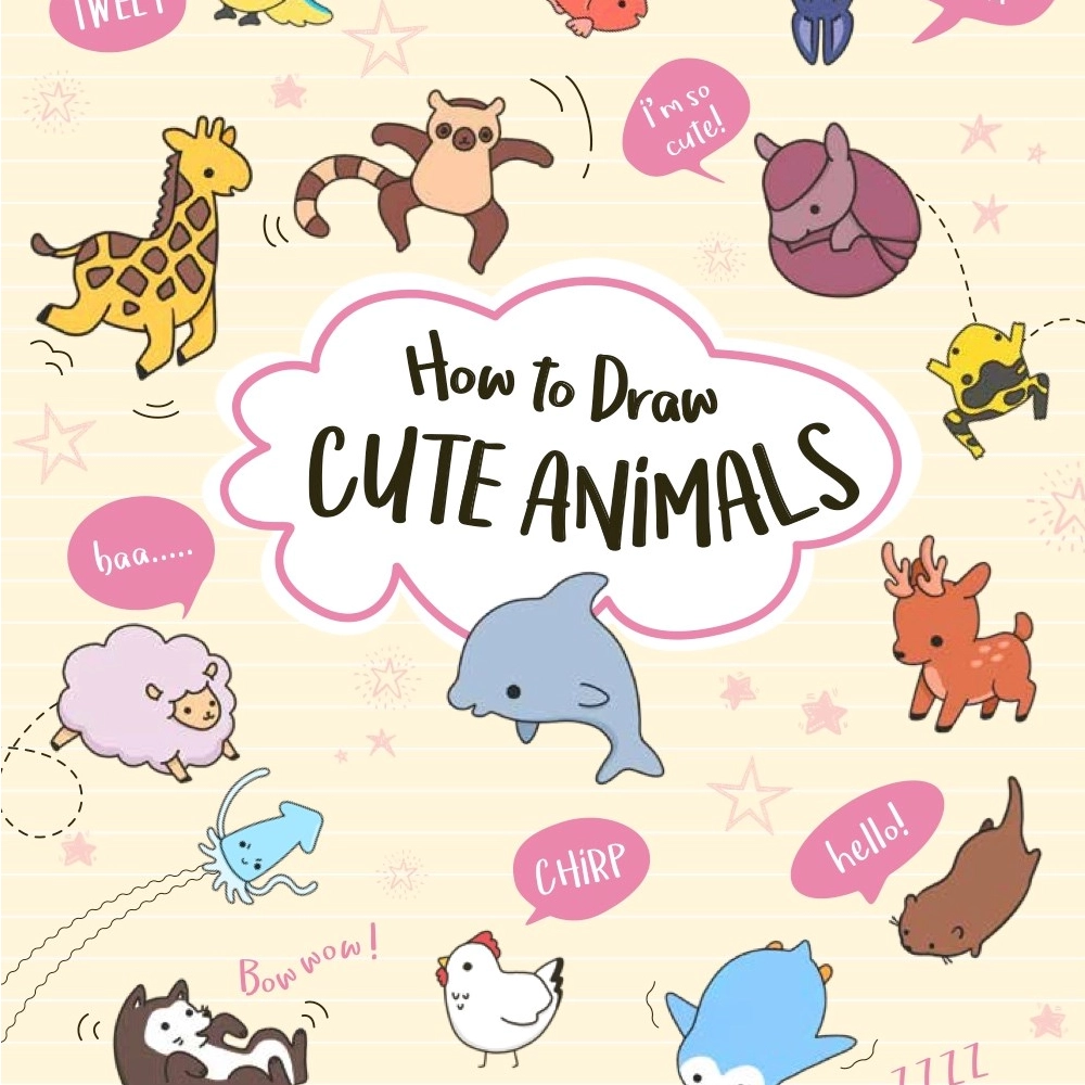 NEW How To Draw Cute Animals Book