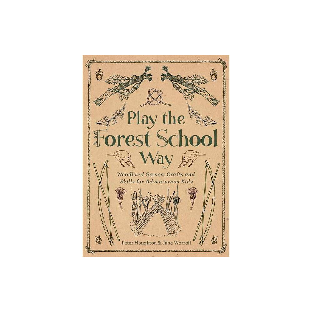 Play the Forest School Way Book