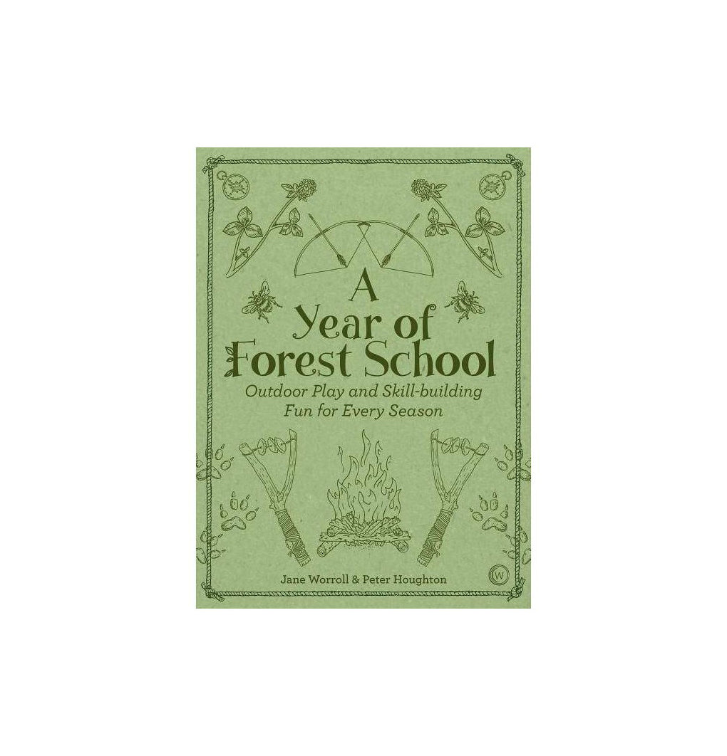 A Year of Forest School Book