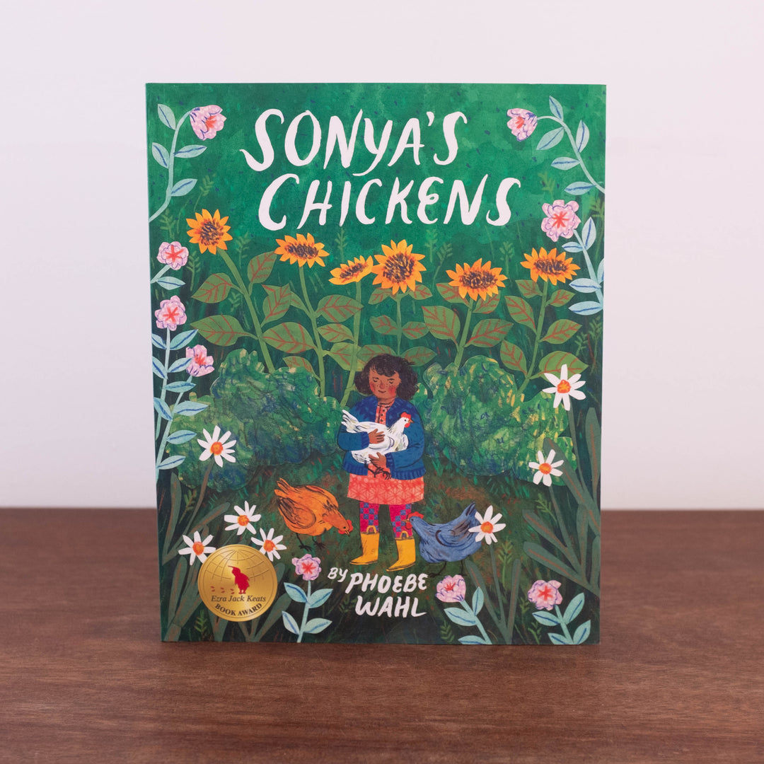 Sonya's Chicken Book By Phoebe Wahl