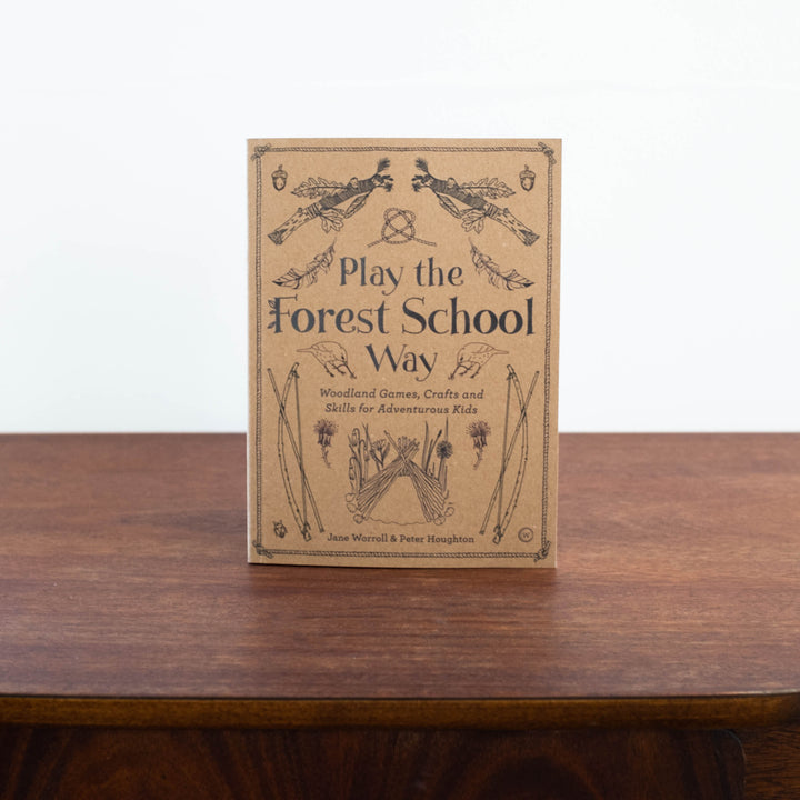 Play the Forest School Way Book