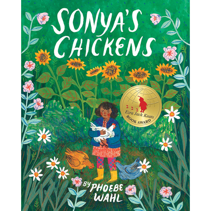 Sonya's Chicken Book By Phoebe Wahl